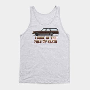 I Rode in the Fold Up Seats Tank Top